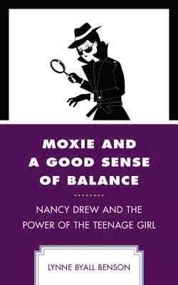 Moxie and a Good Sense of Balance 1