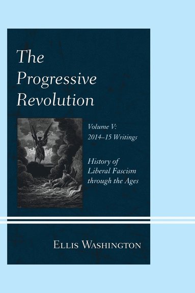 bokomslag The Progressive Revolution