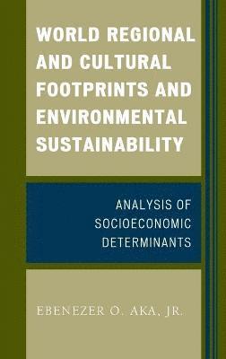 World Regional and Cultural Footprints and Environmental Sustainability 1