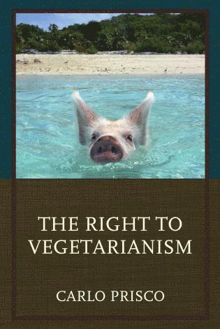 The Right to Vegetarianism 1