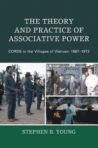 bokomslag The Theory and Practice of Associative Power