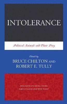 Robert E. Tully, Bruce Chilton - Intolerance, Inbunden