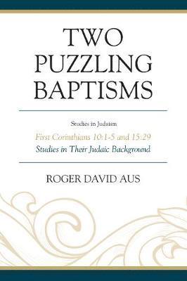 Two Puzzling Baptisms 1