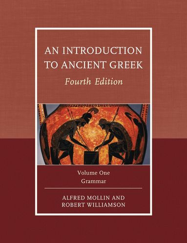Robert Williamson, Alfred Mollin - Introduction to Ancient Greek, Häftad