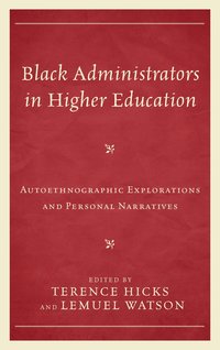 bokomslag Black Administrators in Higher Education