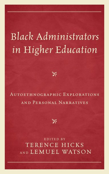 bokomslag Black Administrators in Higher Education