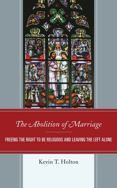 bokomslag Abolition of Marriage