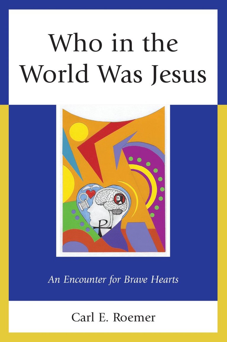 Who in the World Was Jesus 1