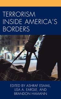 bokomslag Terrorism Inside America's Borders