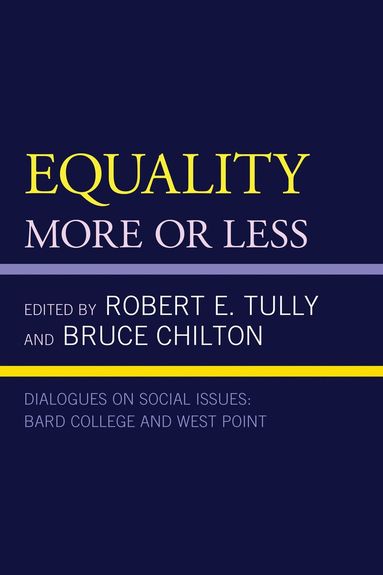 Robert E. Tully, Bruce Chilton - Equality, Häftad