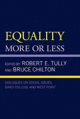 Robert E. Tully, Bruce Chilton - Equality, Häftad