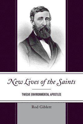 Rod Giblett - New Lives of the Saints, Häftad