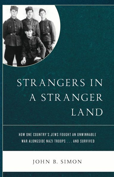 John B. Simon - Strangers in a Stranger Land, Häftad