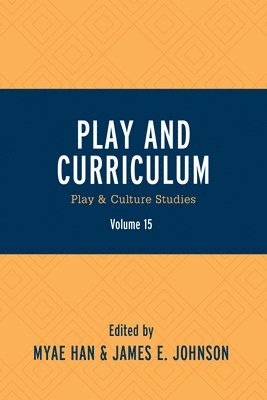 Play and Curriculum 1