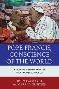 bokomslag Pope Francis, Conscience of the World
