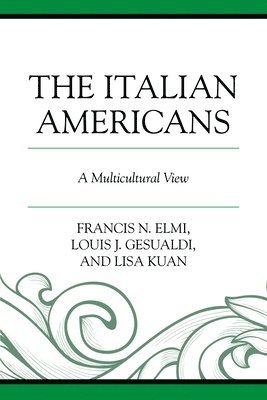 Francis N. Elmi, Louis J. Gesualdi, Lisa Kuan - Italian Americans, Häftad