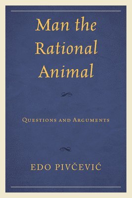 Man the Rational Animal 1