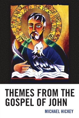 Themes from the Gospel of John 1