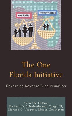 The One Florida Initiative 1