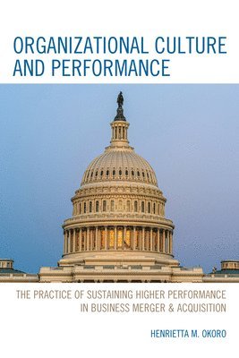 Organizational Culture and Performance 1