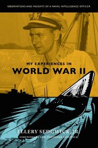 bokomslag My Experiences in World War II