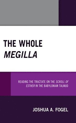 The Whole Megilla 1