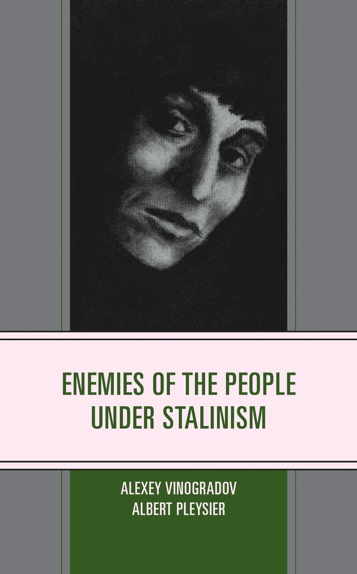 Enemies of the People under Stalinism 1