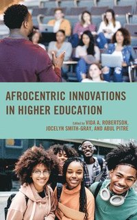 bokomslag Afrocentric Innovations in Higher Education