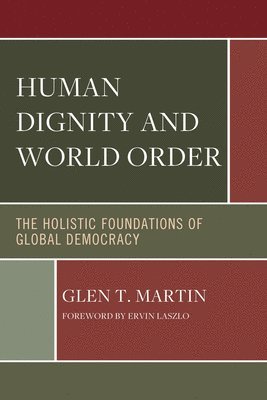 Human Dignity and World Order 1