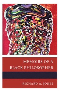 bokomslag Memoirs of a Black Philosopher
