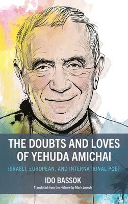 bokomslag The Doubts and Loves of Yehuda Amichai