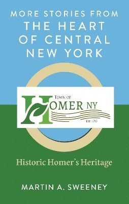 bokomslag More Stories from the Heart of Central New York
