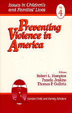 Robert L. Hampton, Pamela J. Jenkins, Thomas P. Gullotta - Preventing Violence in America, Häftad