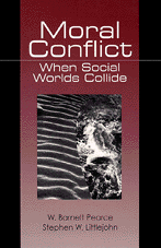 W. (Walter) Barnett Pearce, Stephen W. Littlejohn - Moral Conflict, Häftad