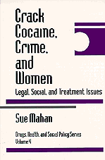 bokomslag Crack Cocaine, Crime, and Women