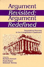 Argument Revisited; Argument Redefined 1