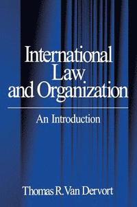 bokomslag International Law and Organization