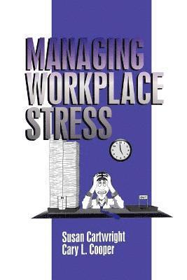 Managing Workplace Stress 1