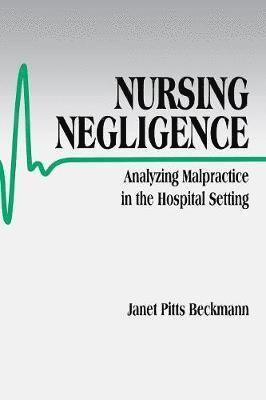 Nursing Negligence 1