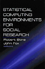 Statistical Computing Environments for Social Research 1