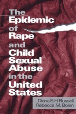 bokomslag The Epidemic of Rape and Child Sexual Abuse in the United States