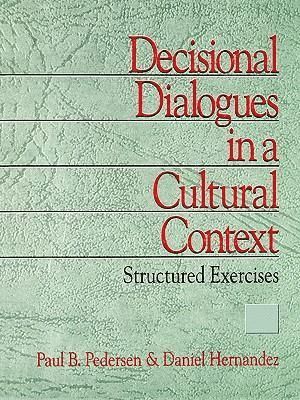 bokomslag Decisional Dialogues in a Cultural Context