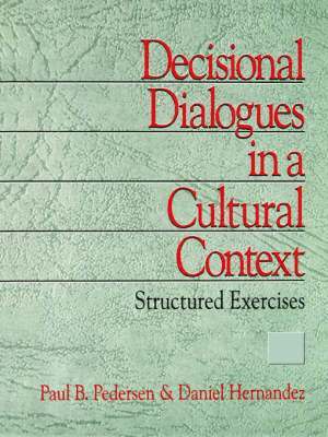 Decisional Dialogues in a Cultural Context 1