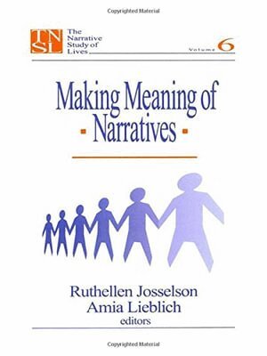 Ruthellen Josselson, Amia Lieblich, Ruthellen H. Josselson, Amia Lieblich - Making Meaning of Narratives, Häftad