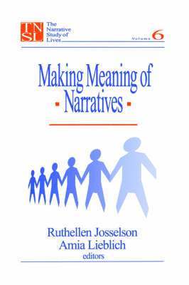 Making Meaning of Narratives 1