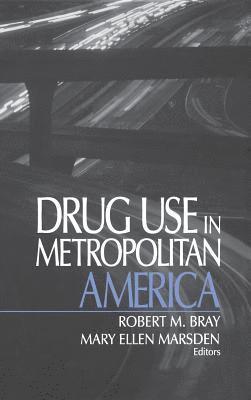 Drug Use in Metropolitan America 1