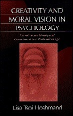 bokomslag Creativity and Moral Vision in Psychology