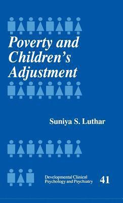 Poverty and Children's Adjustment 1