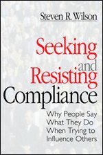 Steven R. Wilson, Steven R Wilson - Seeking and Resisting Compliance, Inbunden