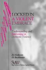 Zvi C. Eisikovits, Eli Buchbinder - Locked in A Violent Embrace, Häftad